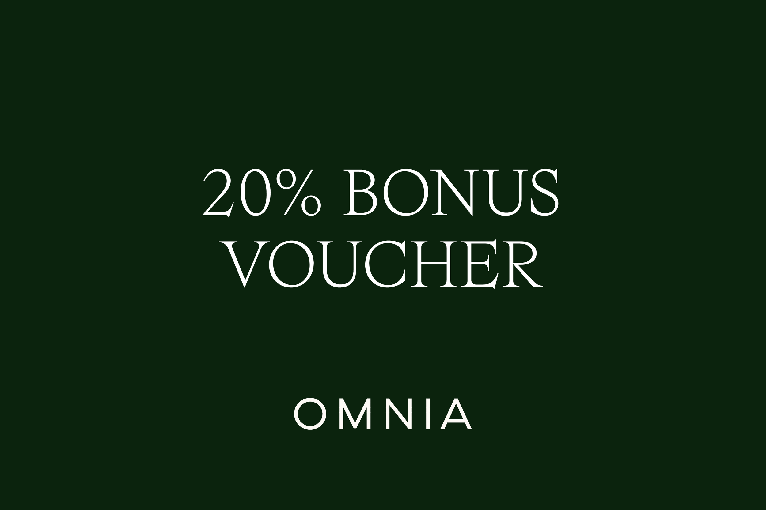 20% Bonus Voucher Offer