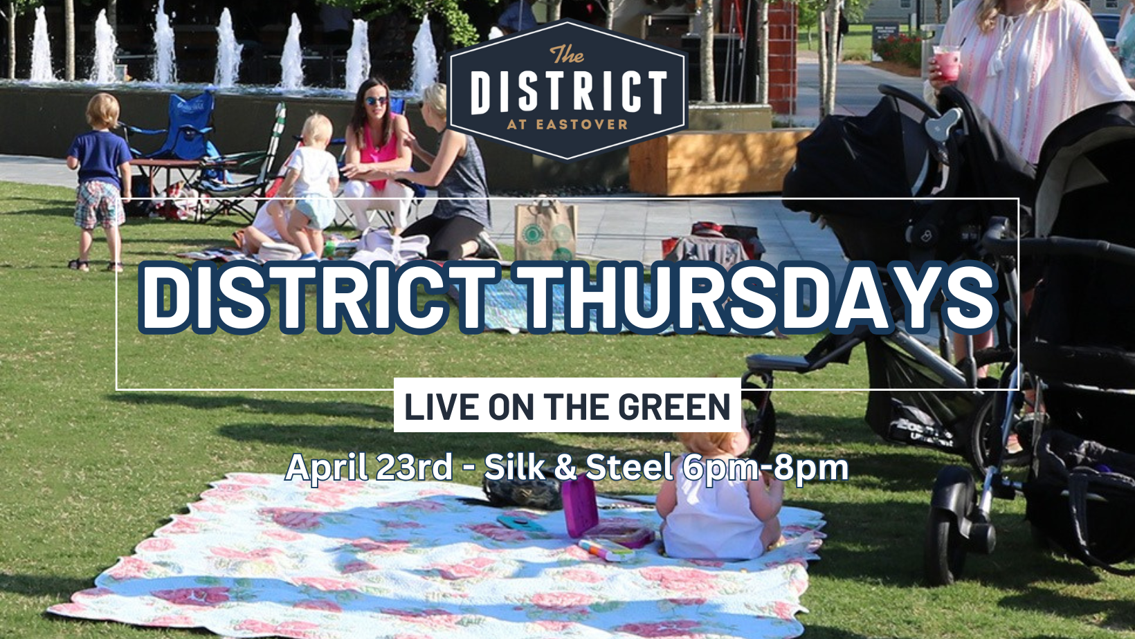 District Thursdays Live On The Green!
