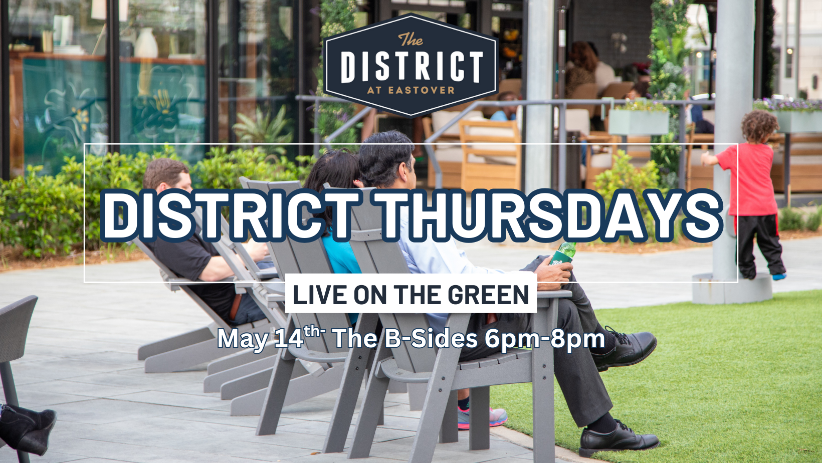 District Thursdays Live On The Green!
