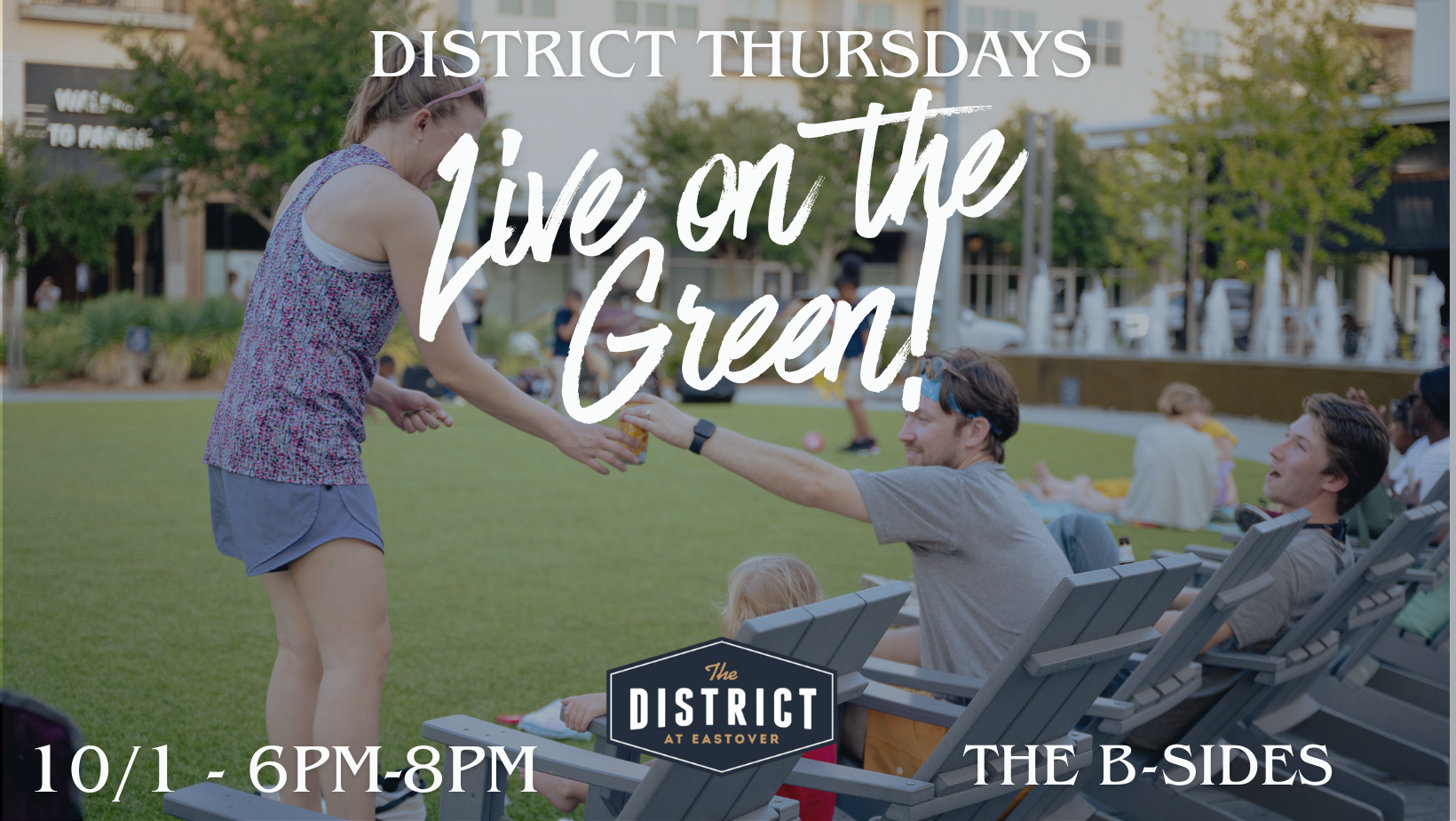District Thursdays- Live on the Green!