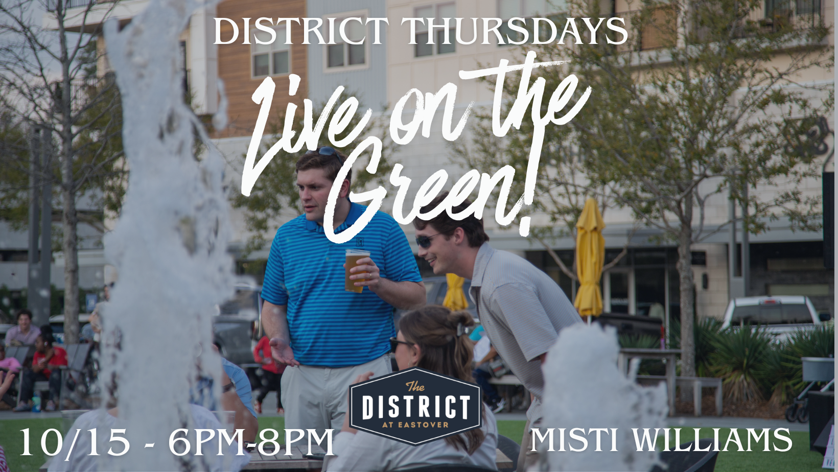 District Thursdays- Live on the Green!