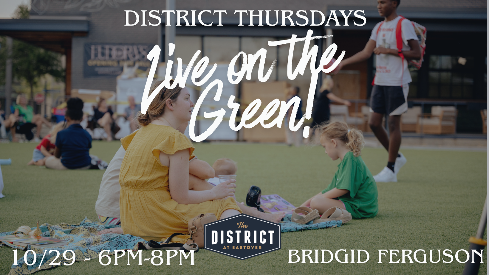 District Thursdays- Live on the Green!
