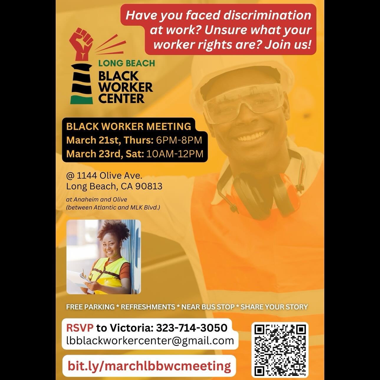 Have you faced discrimination at work? Unsure what your worker rights are? Join us! LONG BEACH BLACK WORKER CENTER: BLACK WORKER MEETING

Pick a date:
March 21st, Thurs: 6PM-8PM -or-
March 23rd, Sat: 10AM-12PM
@ 1144 Olive Ave.
Long Beach, CA 90813
a