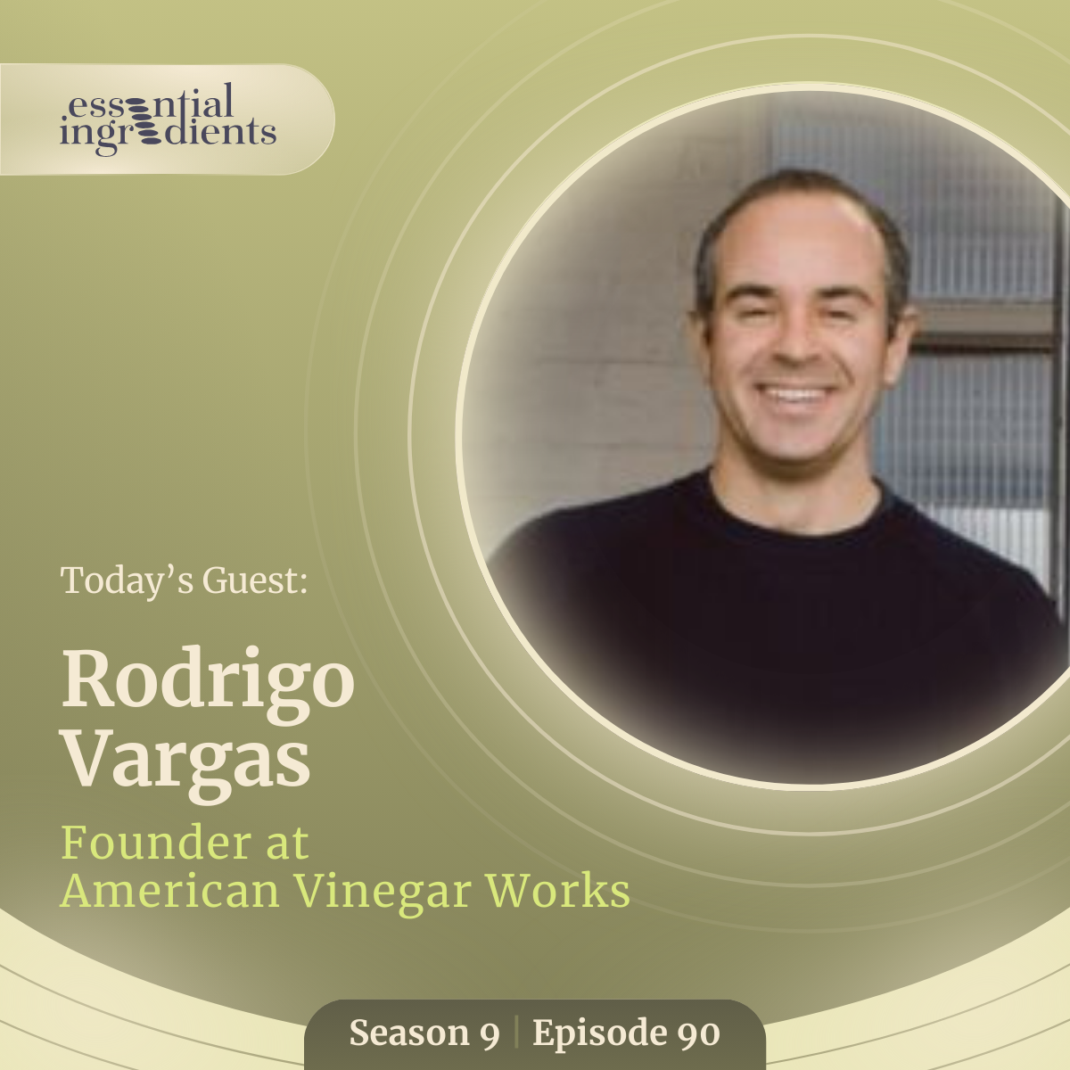 S9 Ep90: Crafting Quality: The Story of American Vinegar Works