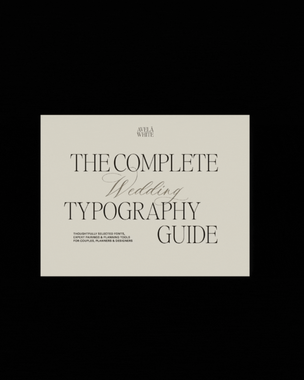 Wedding Typography Guide: Part 2 - Modern & Minimalist Weddings — Avelã ...