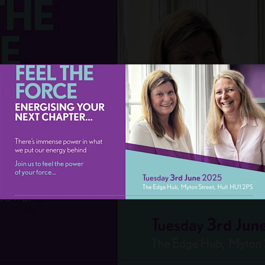 Humber Business Week - Feel the force...Energising your next chapter