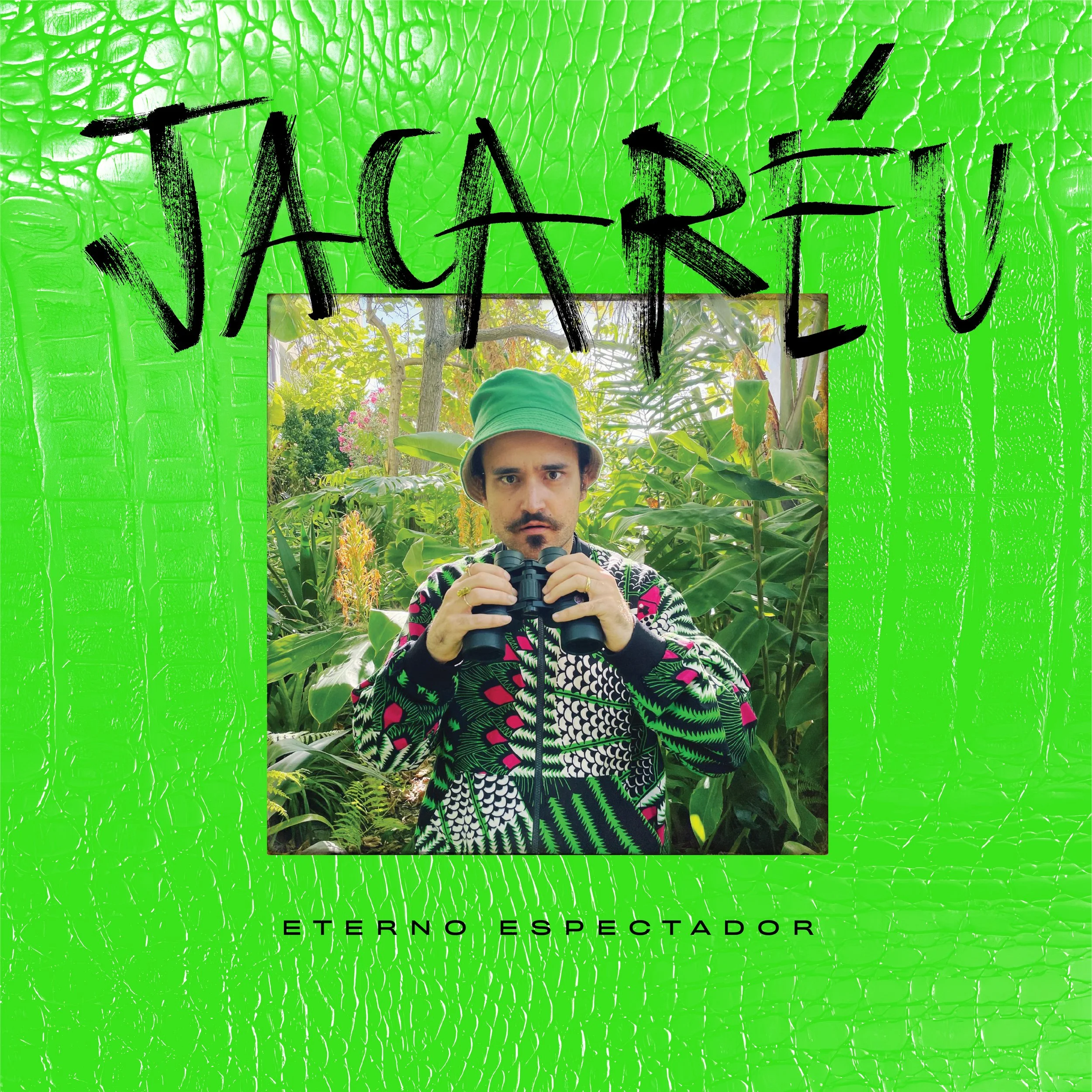 Eterno Espectador | Jacaréu