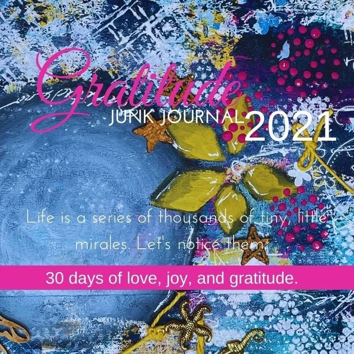 Gratitude Junk Journal 2021