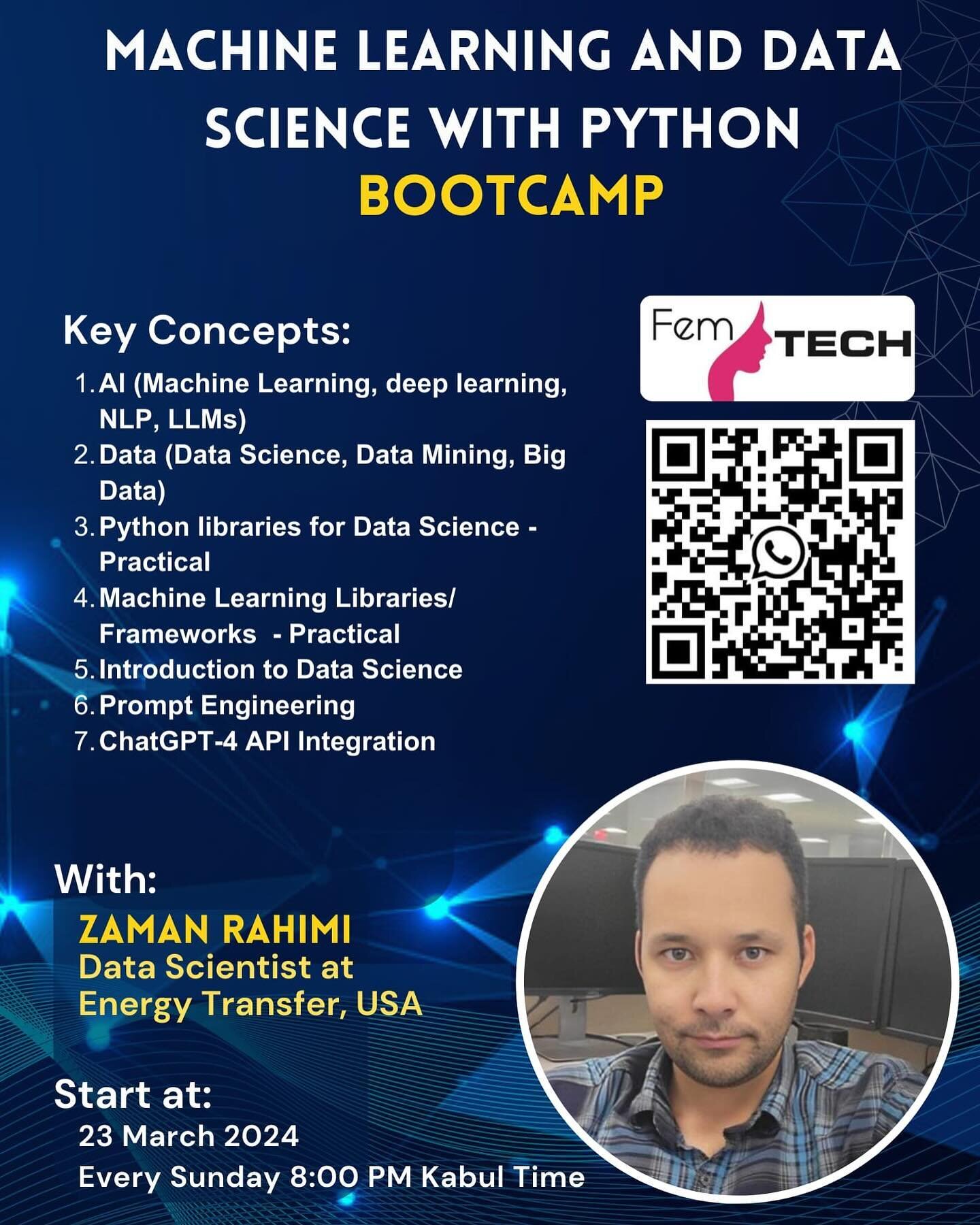 🚀 Exciting News! Join us for our upcoming 

BootCamp: Machine Learning and Data Science with Python 🐍

📅 Duration: 3 months+

🕗 Time: 8:00 PM every Sunday (Kabul time) starting from March 23rd

🔍 Prerequisite: General Python Knowledge
 (if you d