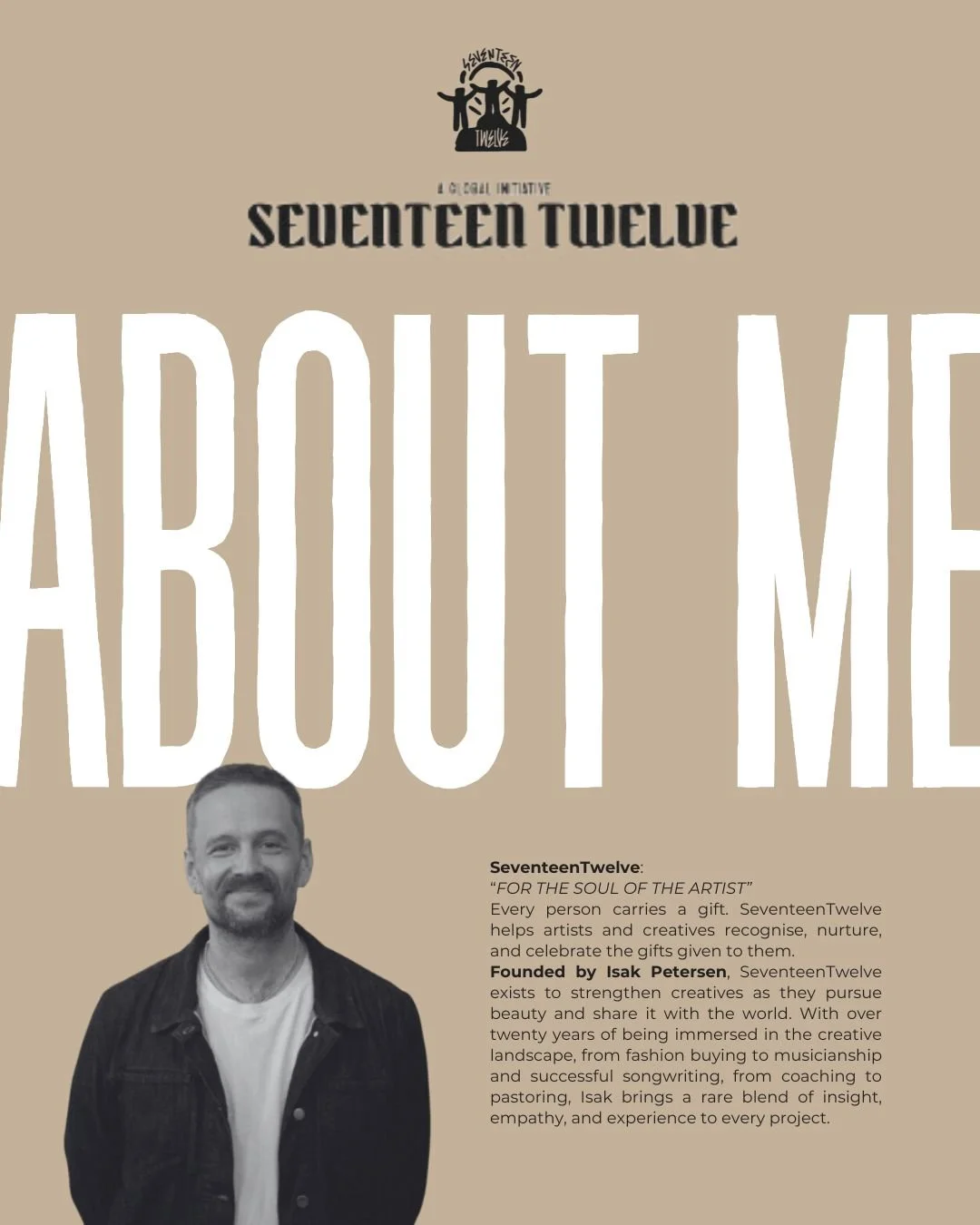 Seventeen Twelve logo at the top, large text saying 'ABOUT ME', black and white photograph of a man with a beard and mustache wearing a denim jacket, and a paragraph describing SeventeenTwelve and its founder Isak Petersen.