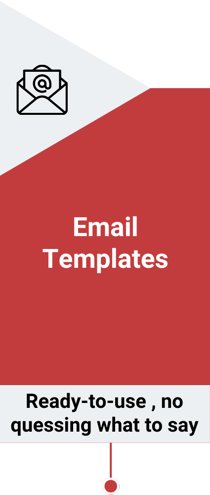 A vertical banner with a black, gray, and red color scheme displaying an email icon, the words "Email Templates," and the phrase "Ready-to-use, no guessing what to say" at the bottom.