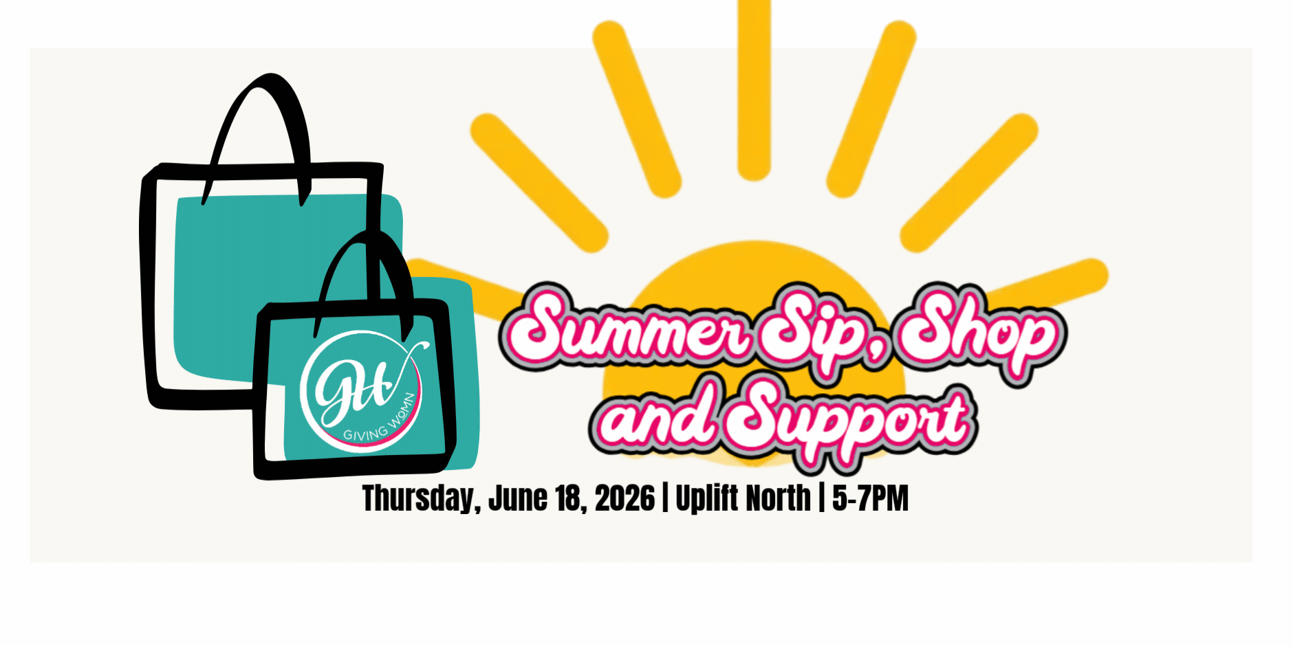 Summer Sip, Shop and Support