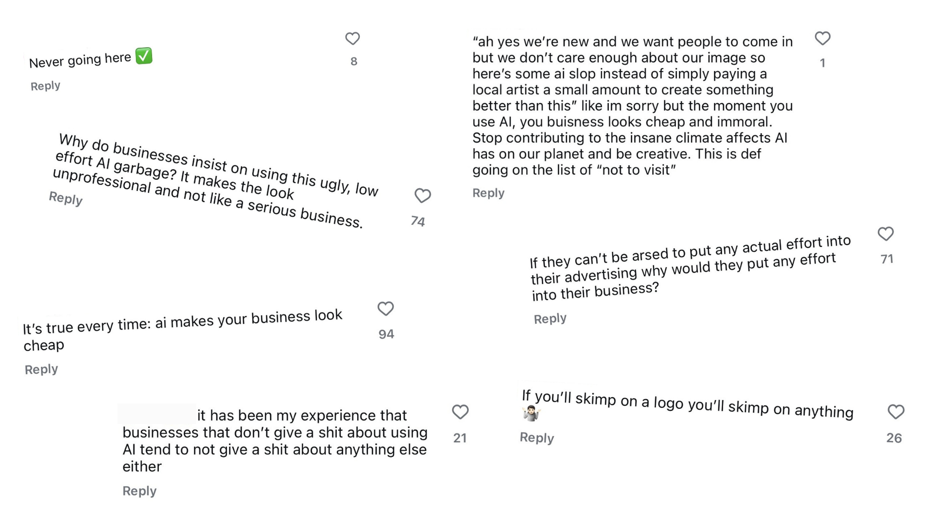 Negative comments on a business's social media post where they shared their new logo. It was clearly ai generated, and so was the caption.