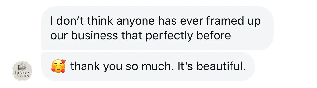 A screenshot of a text message conversation with one person expressing that no one has ever perfectly framed their business, and the other person thanking them and saying it's beautiful, accompanied by a smiling face with hearts emoji.