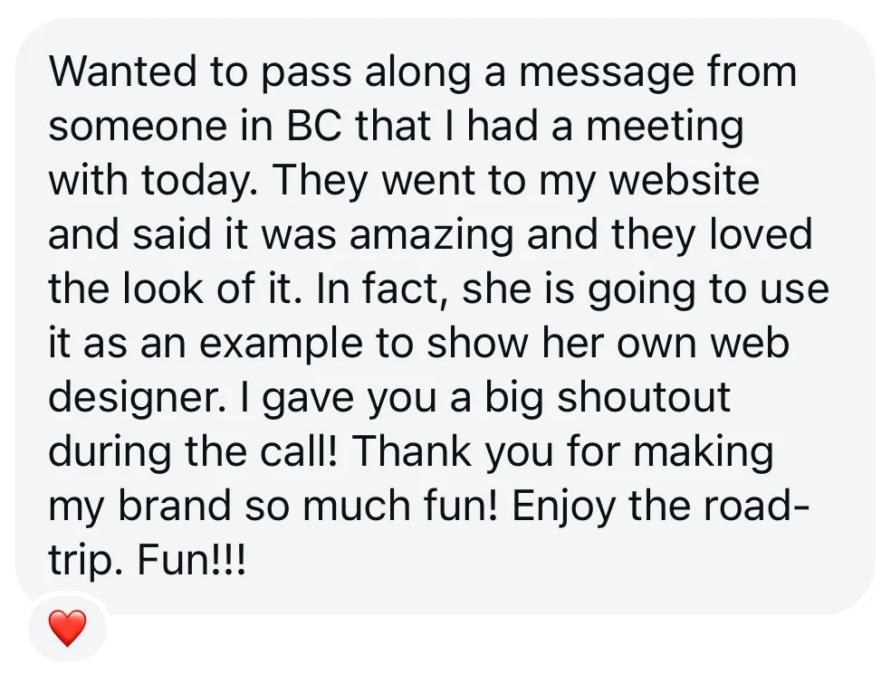 Text message with a red heart emoji at the bottom talking about how much people like the website Lemonade Co. designed for this client.