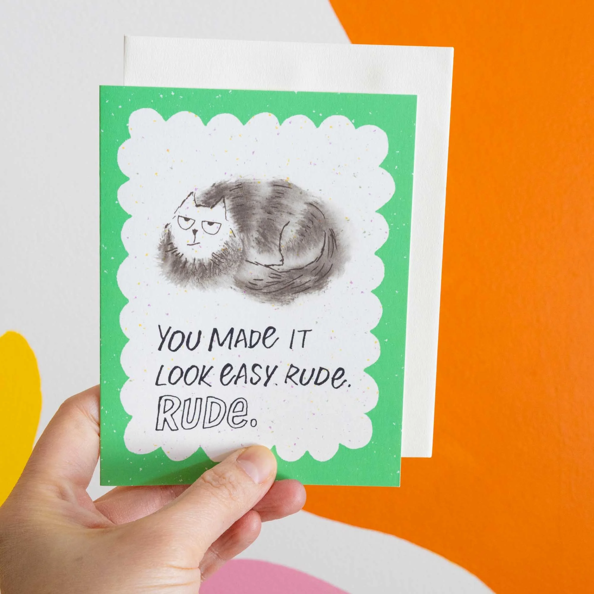 You Made It Look Easy Rude Cat Congratulations Card, A2
