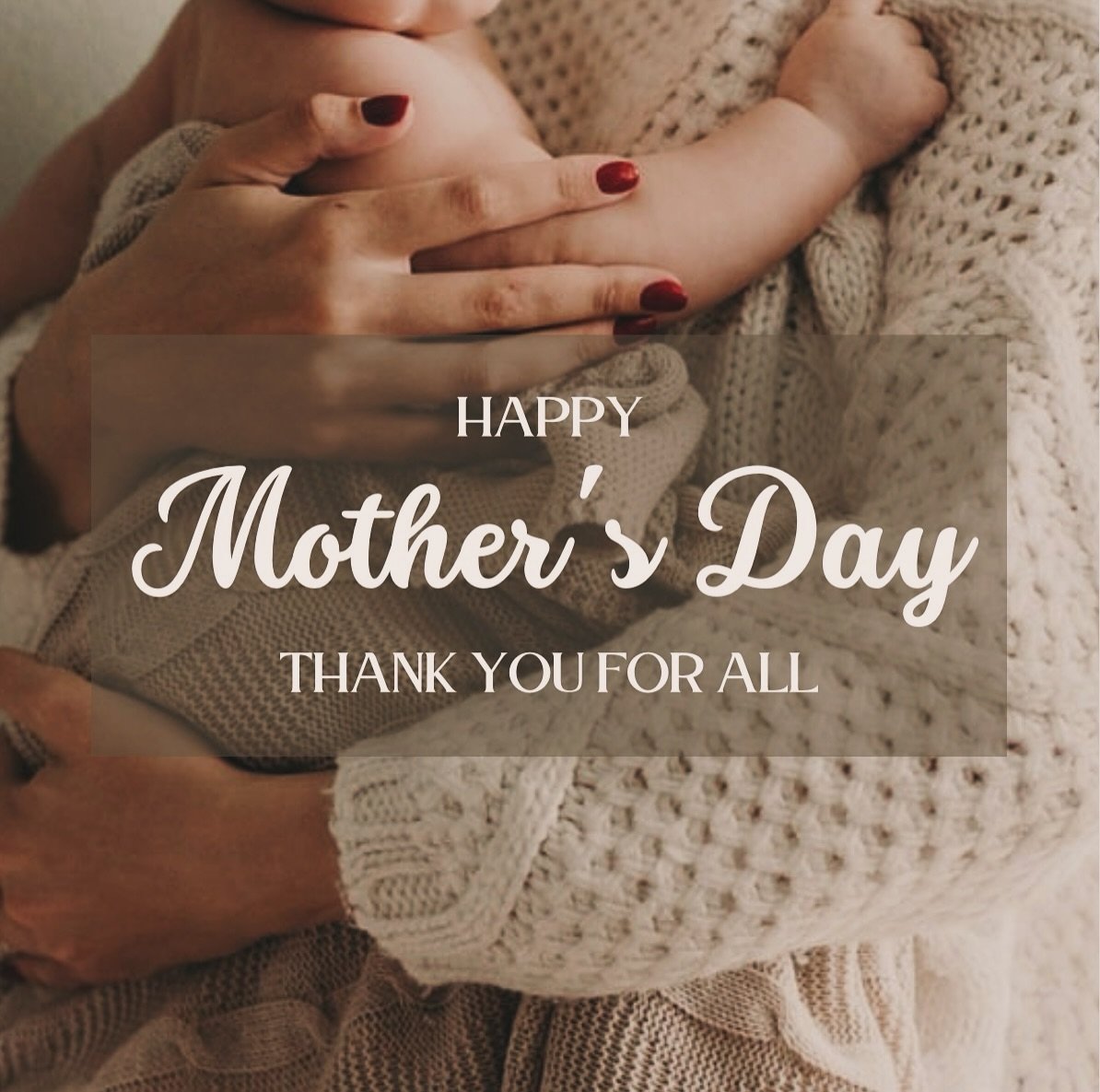 Happy mothers to ALL - those who have experienced loss, those with step-kids, those whose children have moved out and those that have moved away from their kids, those experiencing infertility, dog moms and cat moms, plant moms, those who have lost t