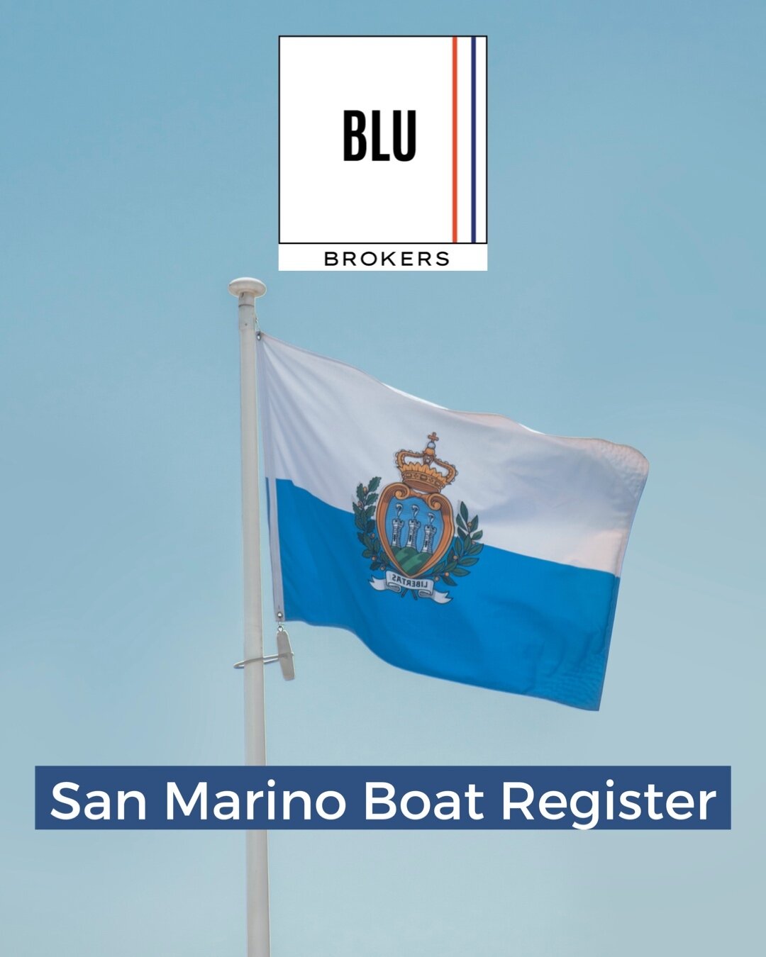 San Marino, 2022 yılından beri IMO &uuml;yesi ve 2021 yılında hızlı ve kolay Avrupa tescili imkanı sunan yeni bir gemi sicili kurdu. BLU Brokers aracılığı ile &ouml;zel yatların bayrak tescili 5 yıl ge&ccedil;erlidir ve işlem sadece 2 iş g&uuml;n&uum