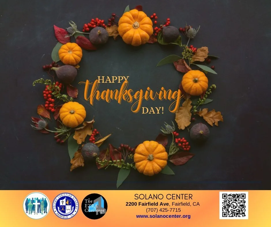 We wish you a happy and blessed #Thanksgiving Day. We are thankful for your continued support and partnership.
.
#solanochristianacademy 
#privateeducation
#fairfieldca #solanocenter 
#christianpreschool
#preschool #prek #tk
#earlykindergarten
#suisu