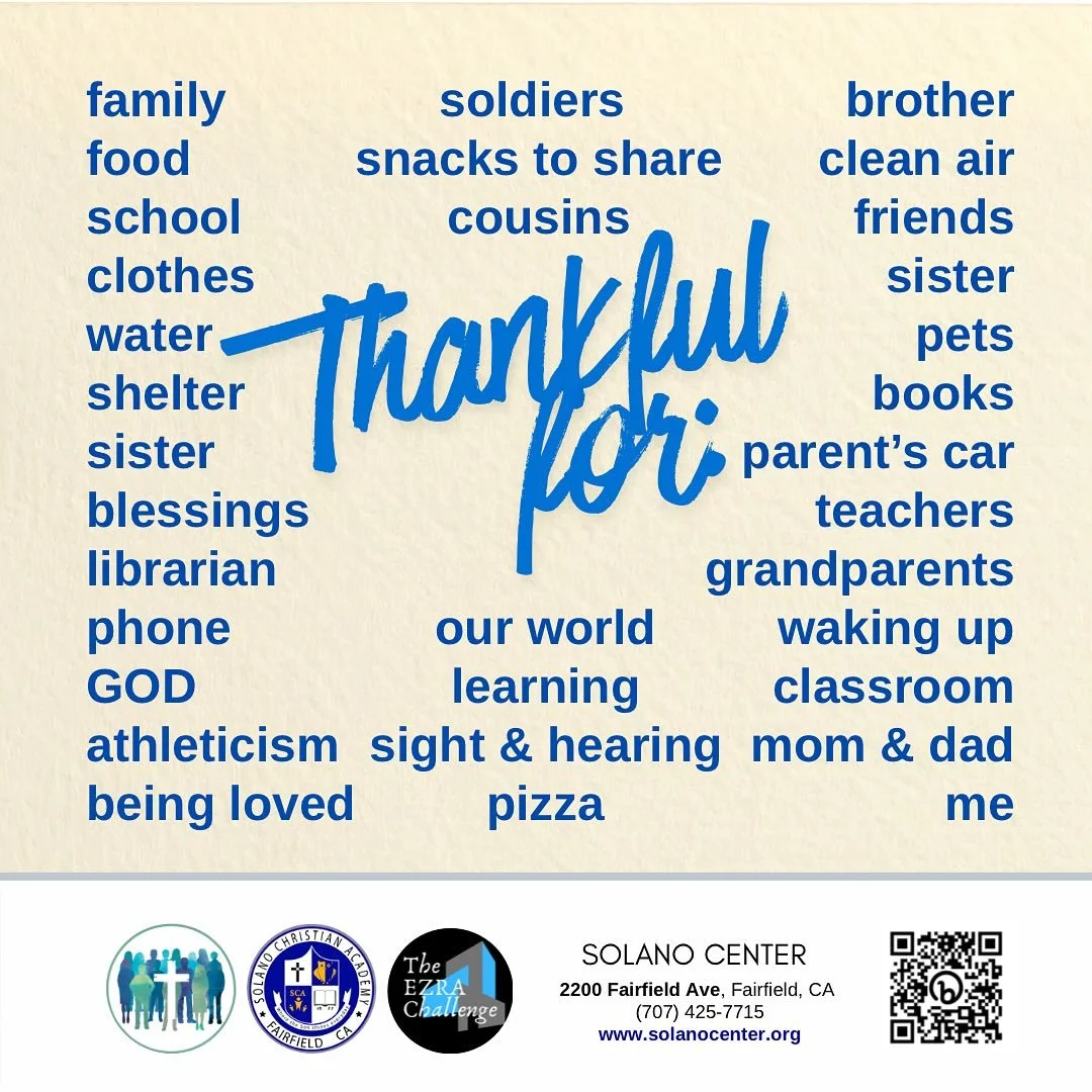 In this season of gratitude, asked our students to tell us what they were thankful for. If you have a moment swing by and take a moment to view our wall of thanks.
.
#solanochristianacademy 
#privateeducation
#fairfieldca #solanocenter 
#christianpre