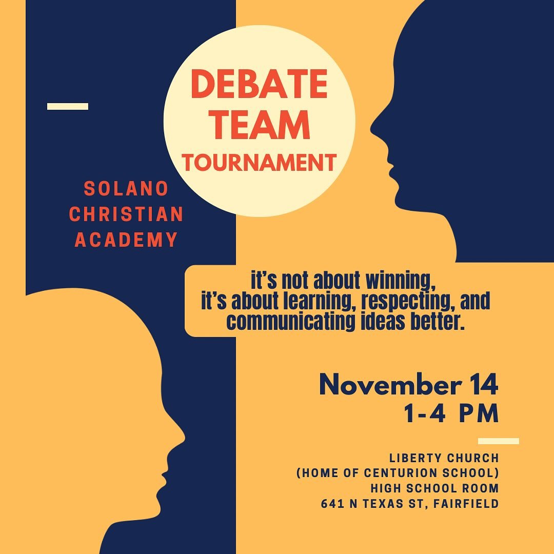 Our Debate Team will be competing Friday and you&rsquo;re invited to attend. 
Such a great opportunity to learn about engaging in communicating ideas in a respectful way. 
.
#solanochristianacademy 
#privateeducation
#fairfieldca #solanocenter 
#chri