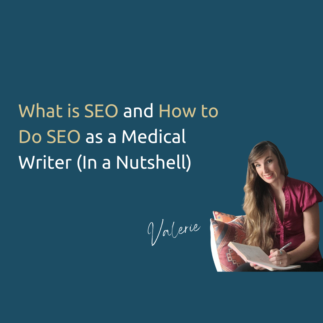 What is SEO and How to Do SEO as a Medical Writer (In a Nutshell)