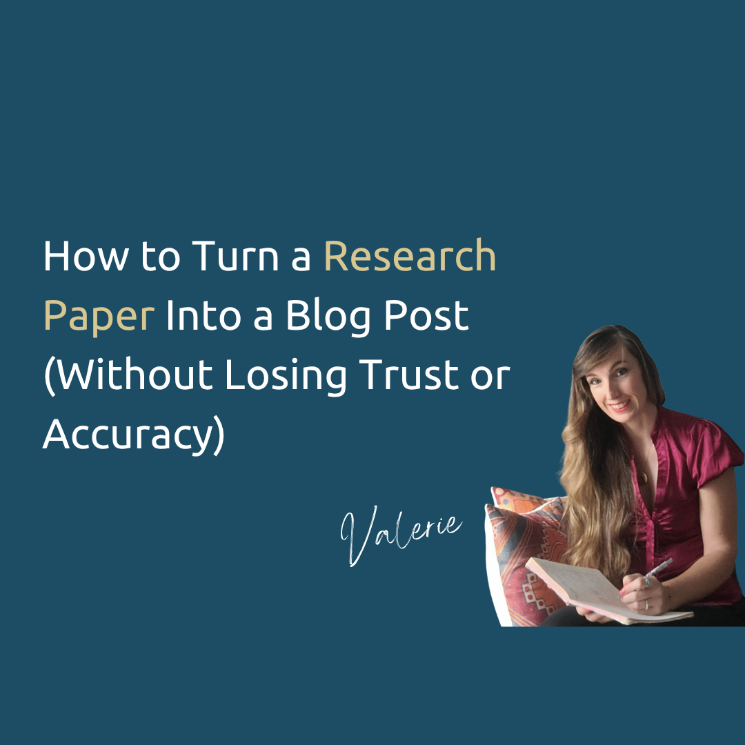 How to Turn a Research Paper Into a Blog Post (Without Losing Trust or Accuracy)