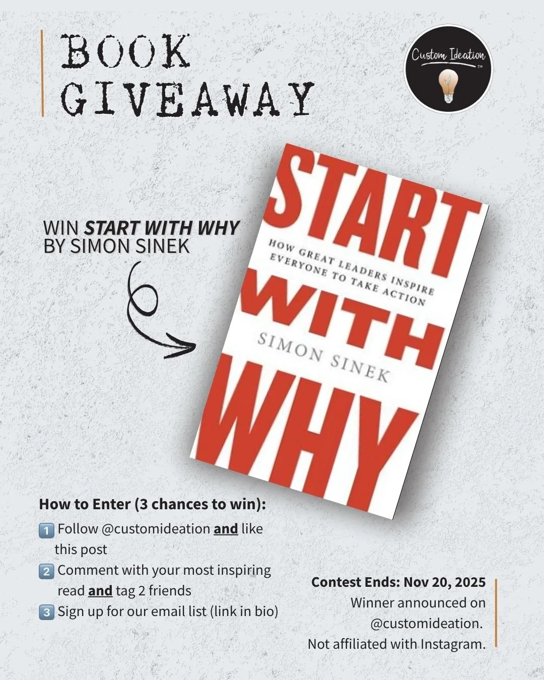 🚨 GIVEAWAY TIME 🚨 
 
Every powerful brand and every creative idea starts with a clear why.
 
Simon Sinek&rsquo;s &quot;Start With Why&quot; has shaped how we think, create, and lead at Custom Ideation. It&rsquo;s more than just a book&mdash;it&rsqu