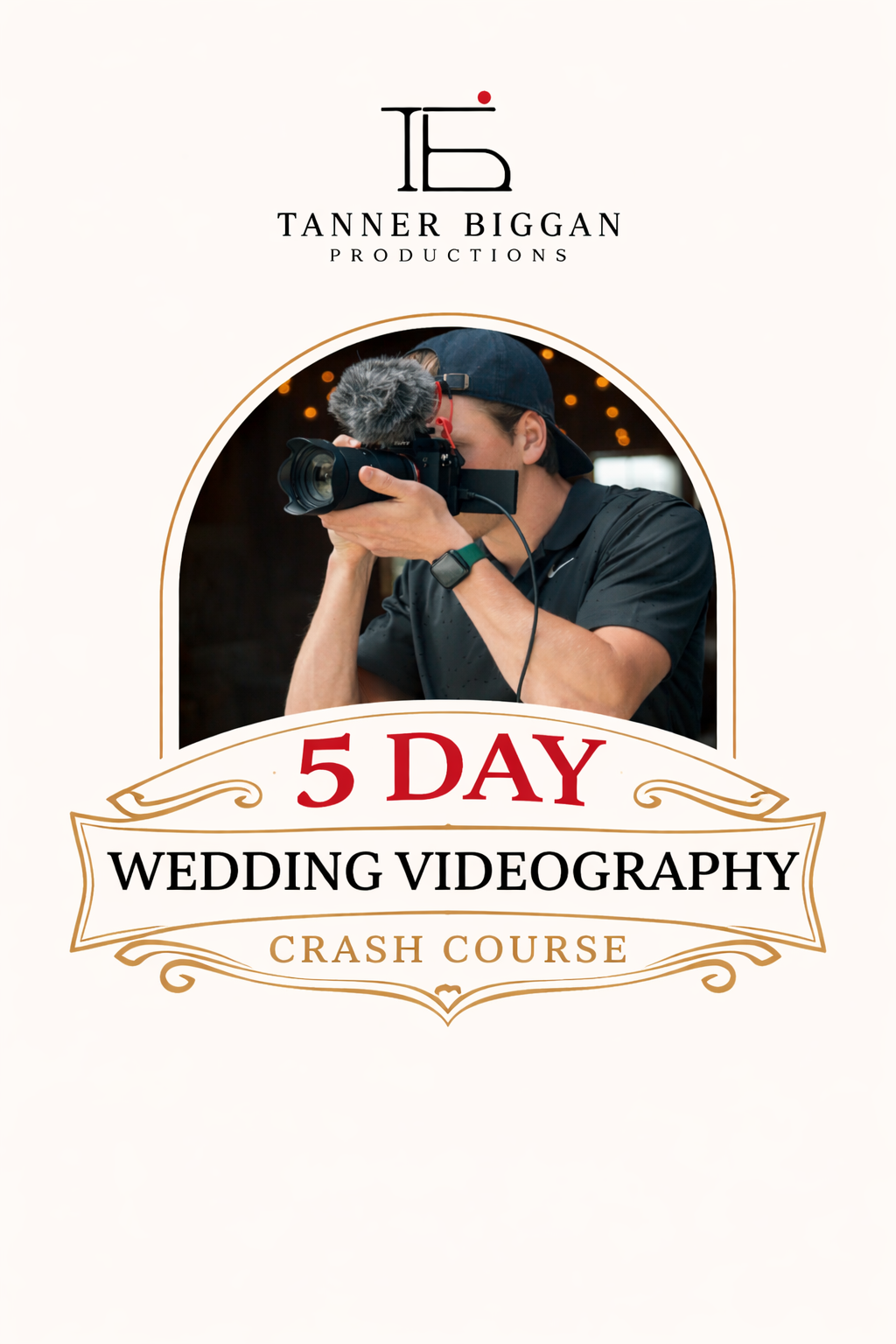 Tanner Biggan's wedding videography crash course.png