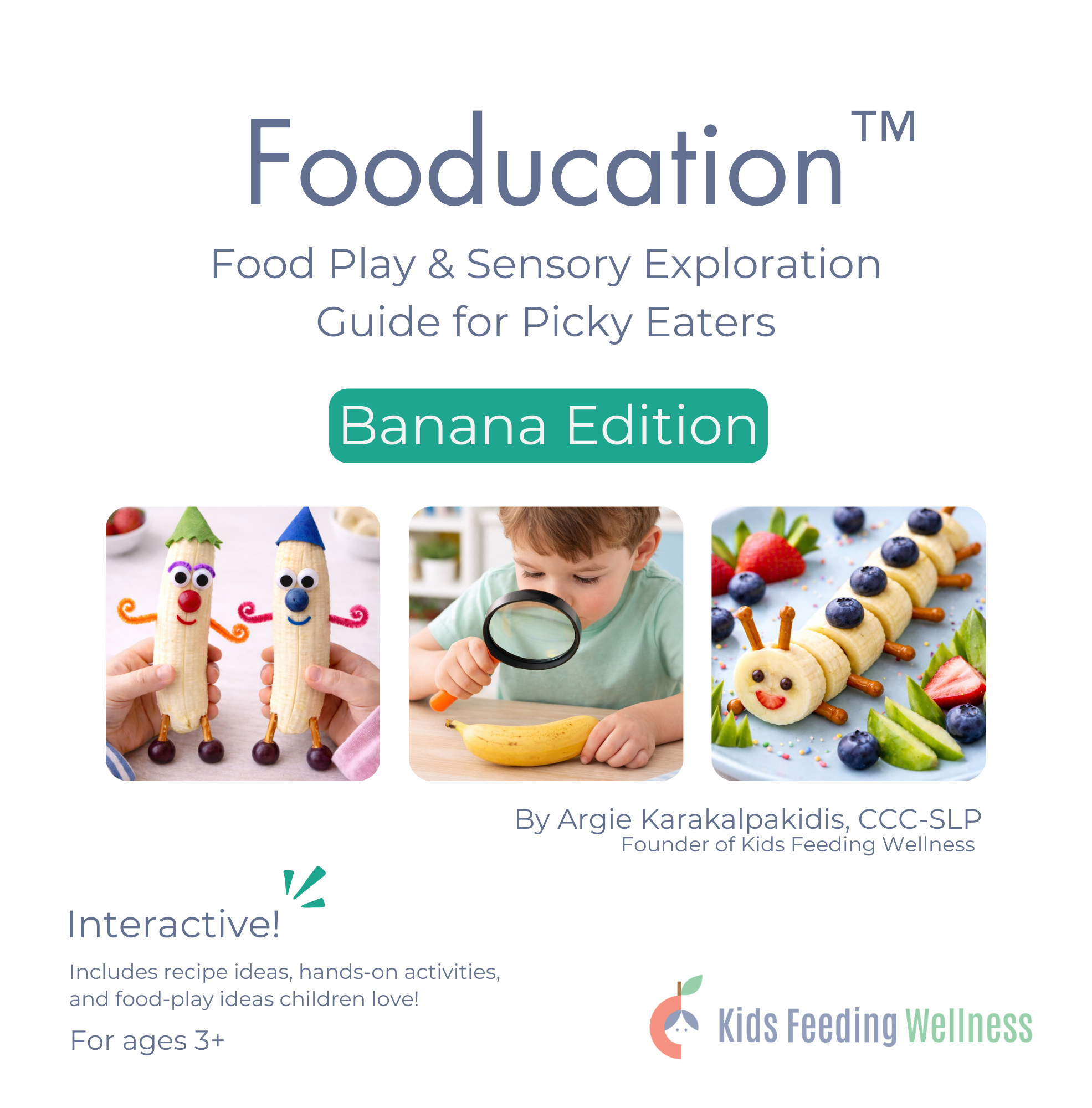 Fooducation™ - Banana Edition