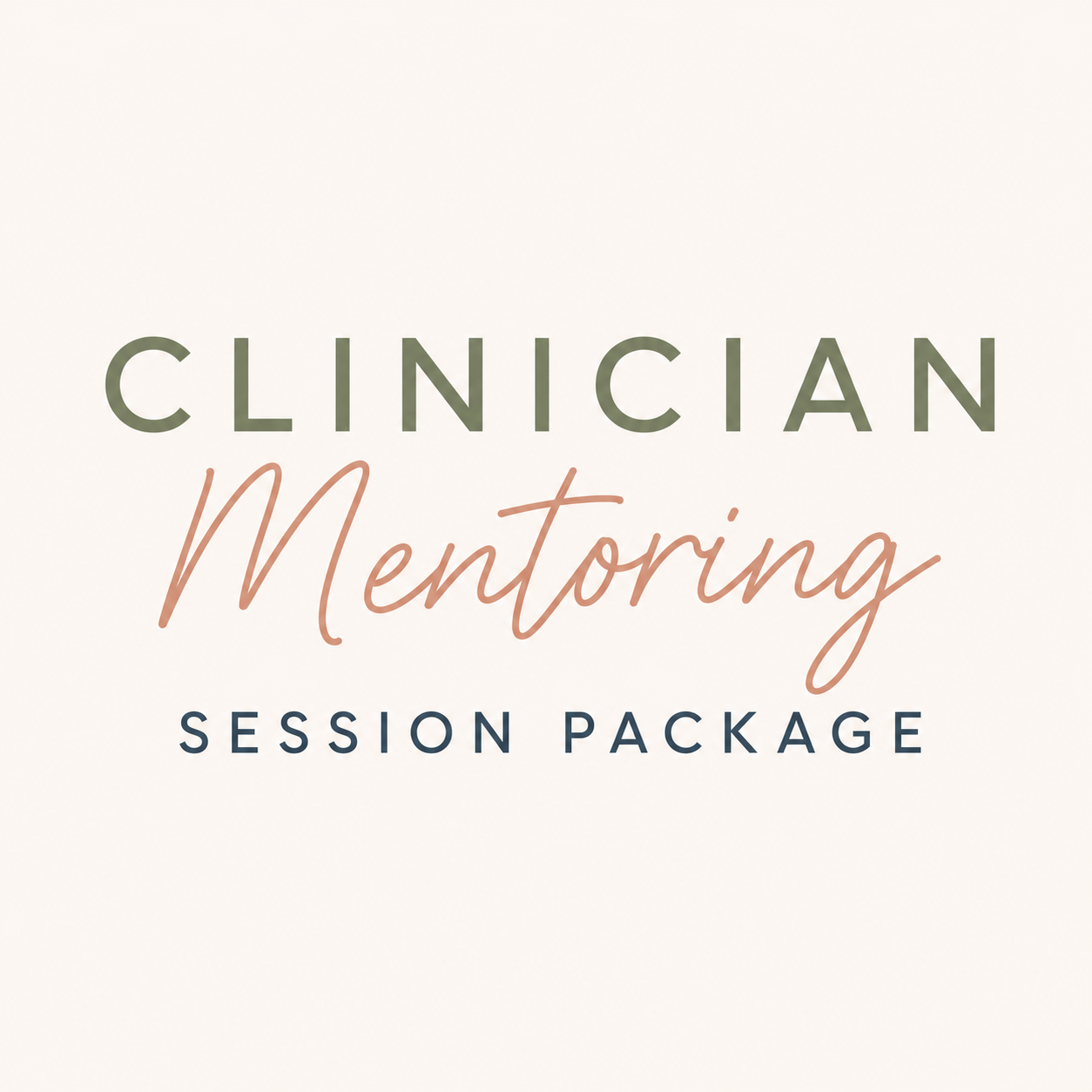Clinician Mentoring (3 Session Package)