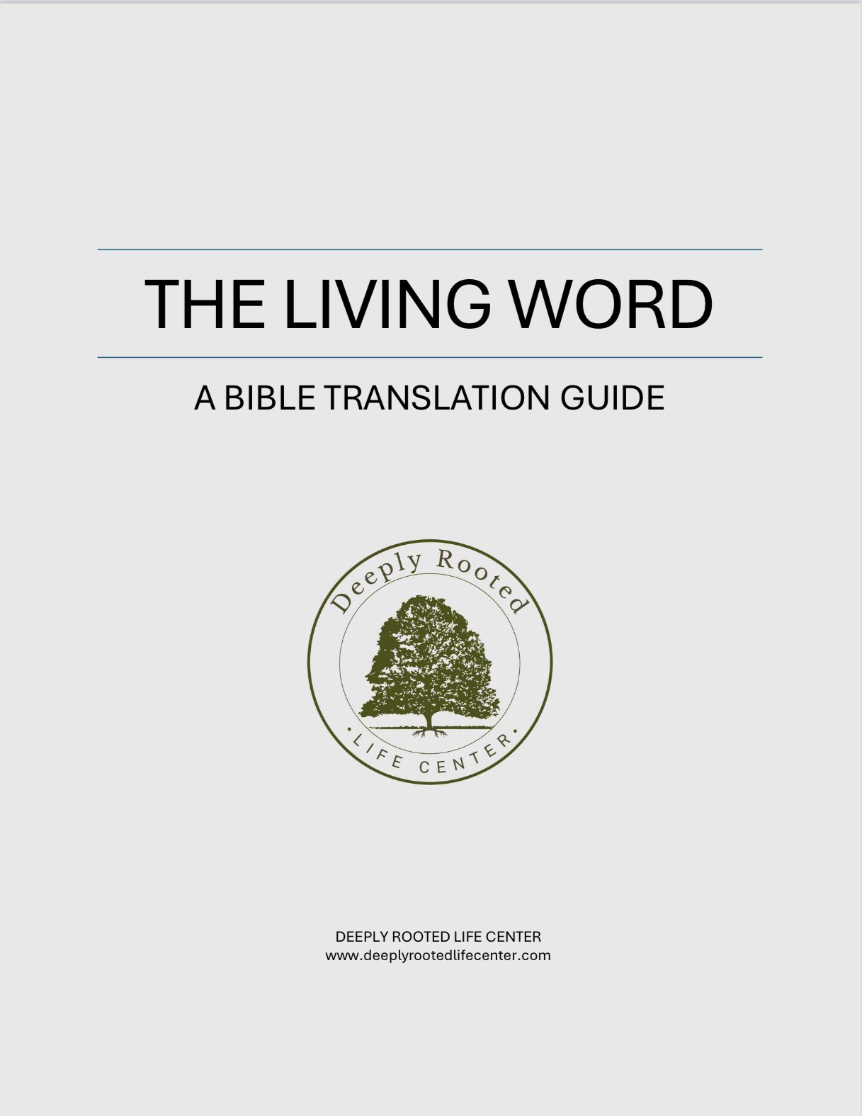 The Living Word: A Bible Translation Guide