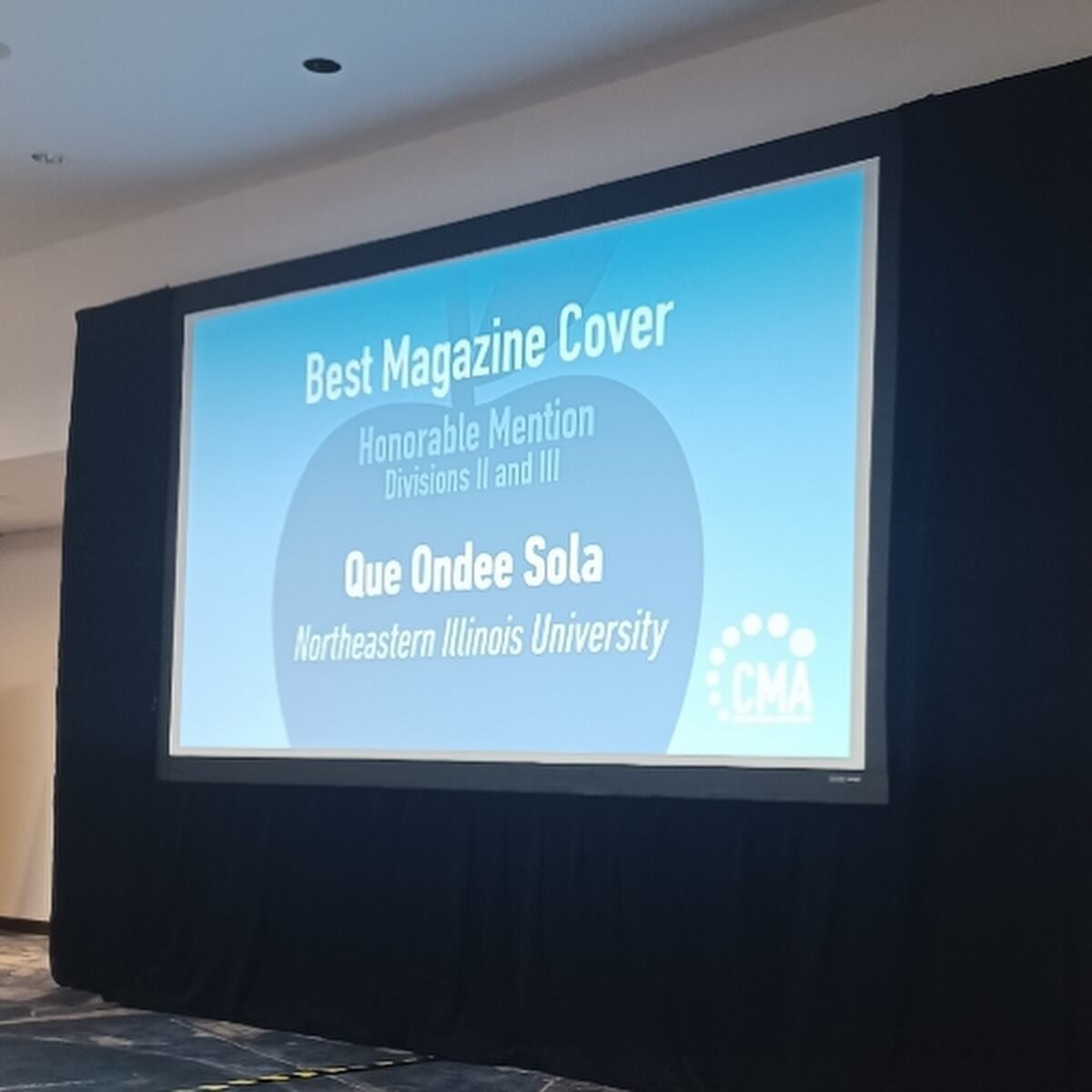 Que Ondee Sola as mention for best magazine cover at the #NYC24 College Media Association convention!!!