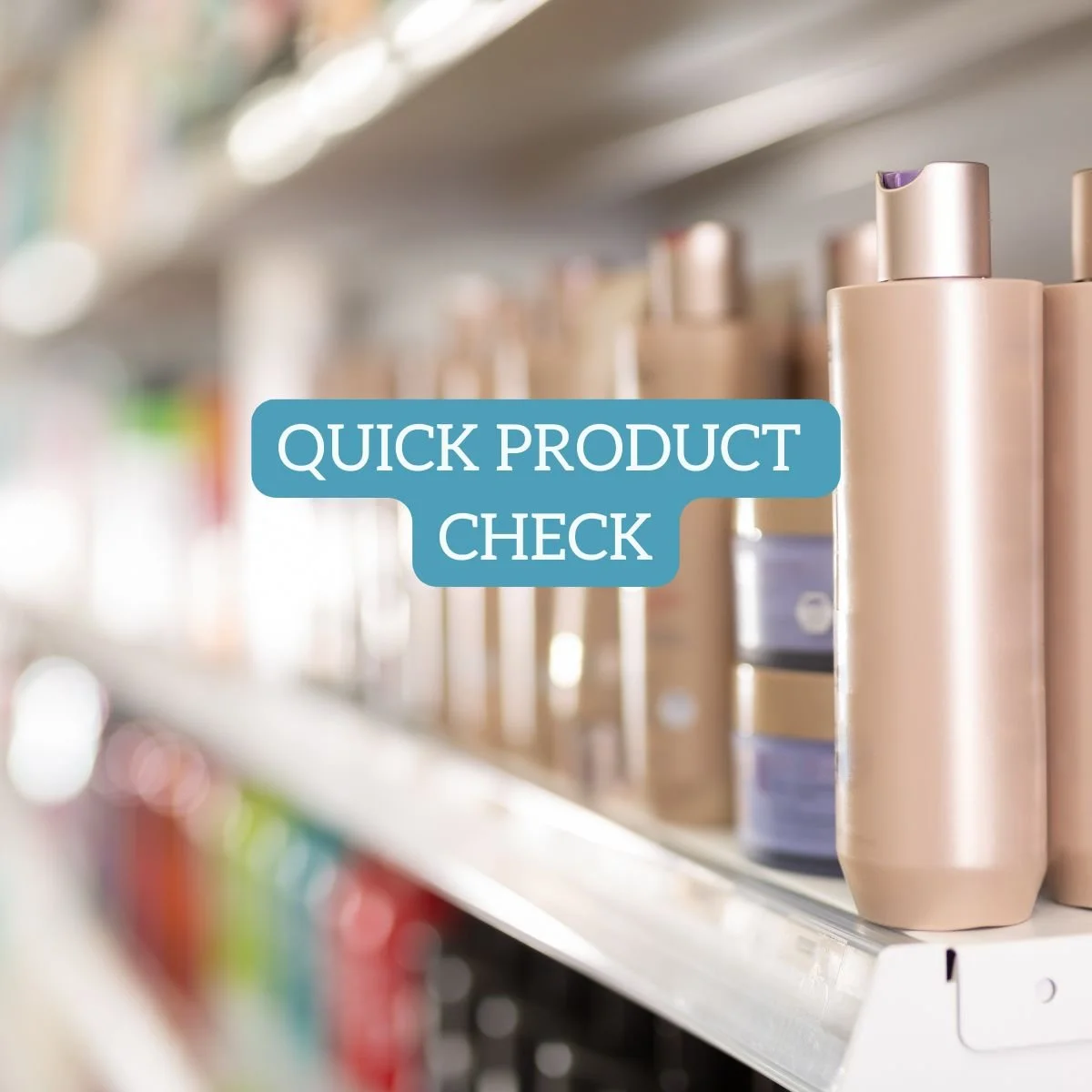 Quick Product Check.jpg