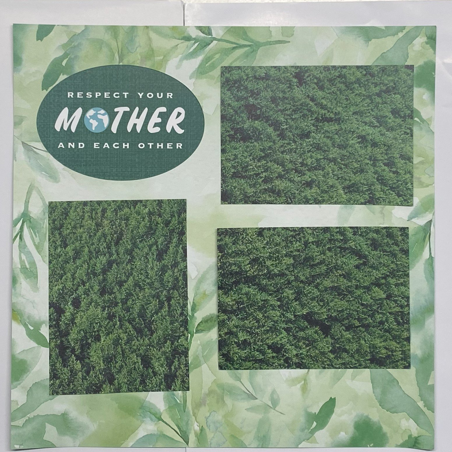 Respect Your Mother...Earth, with photo mats... page.jpeg