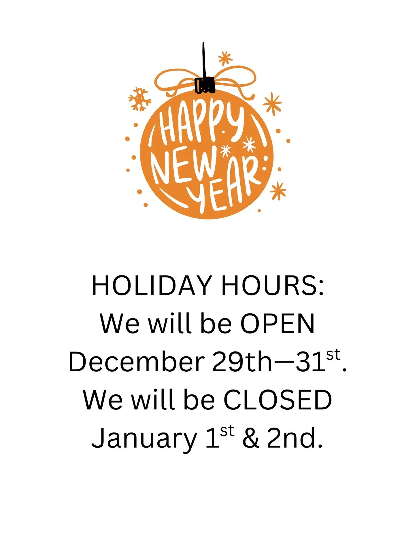 Holiday Hours Part 2! 🥳