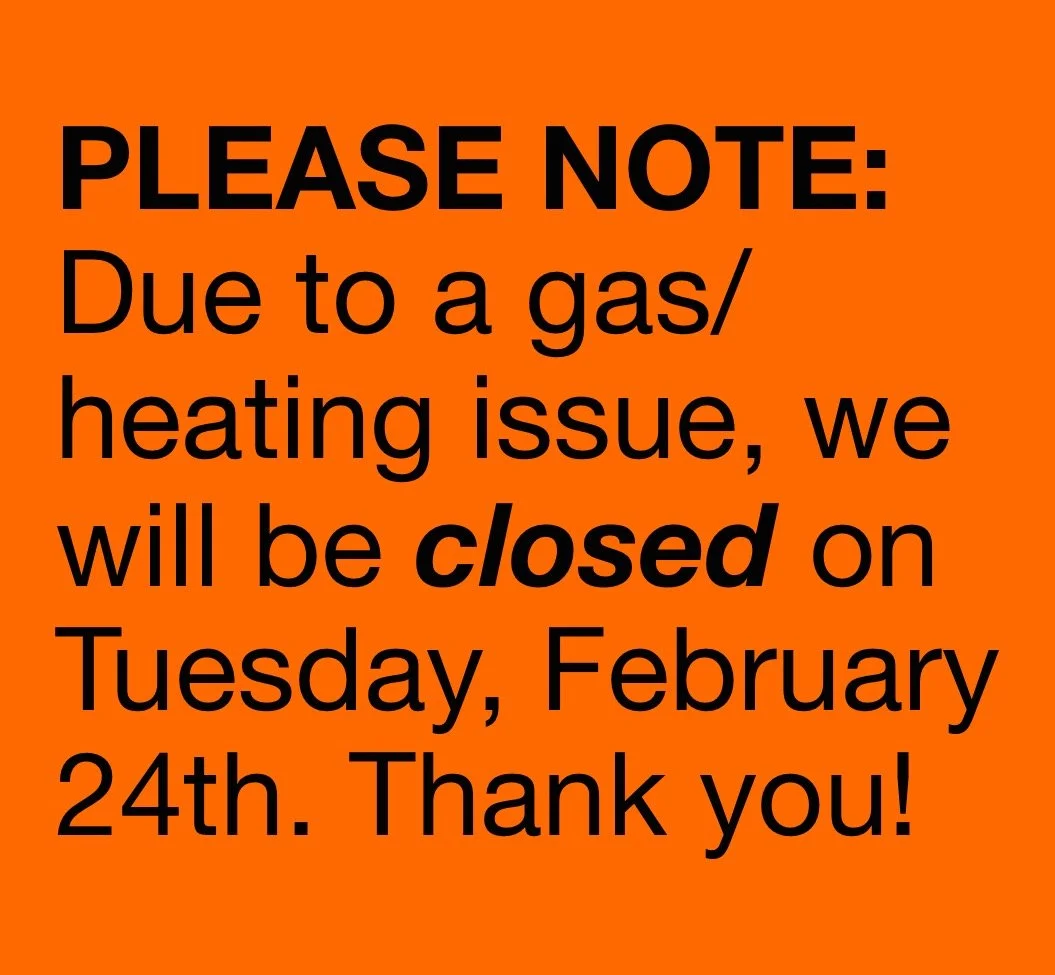 An unexpected closing for Tuesday&mdash;thank you for your patience!