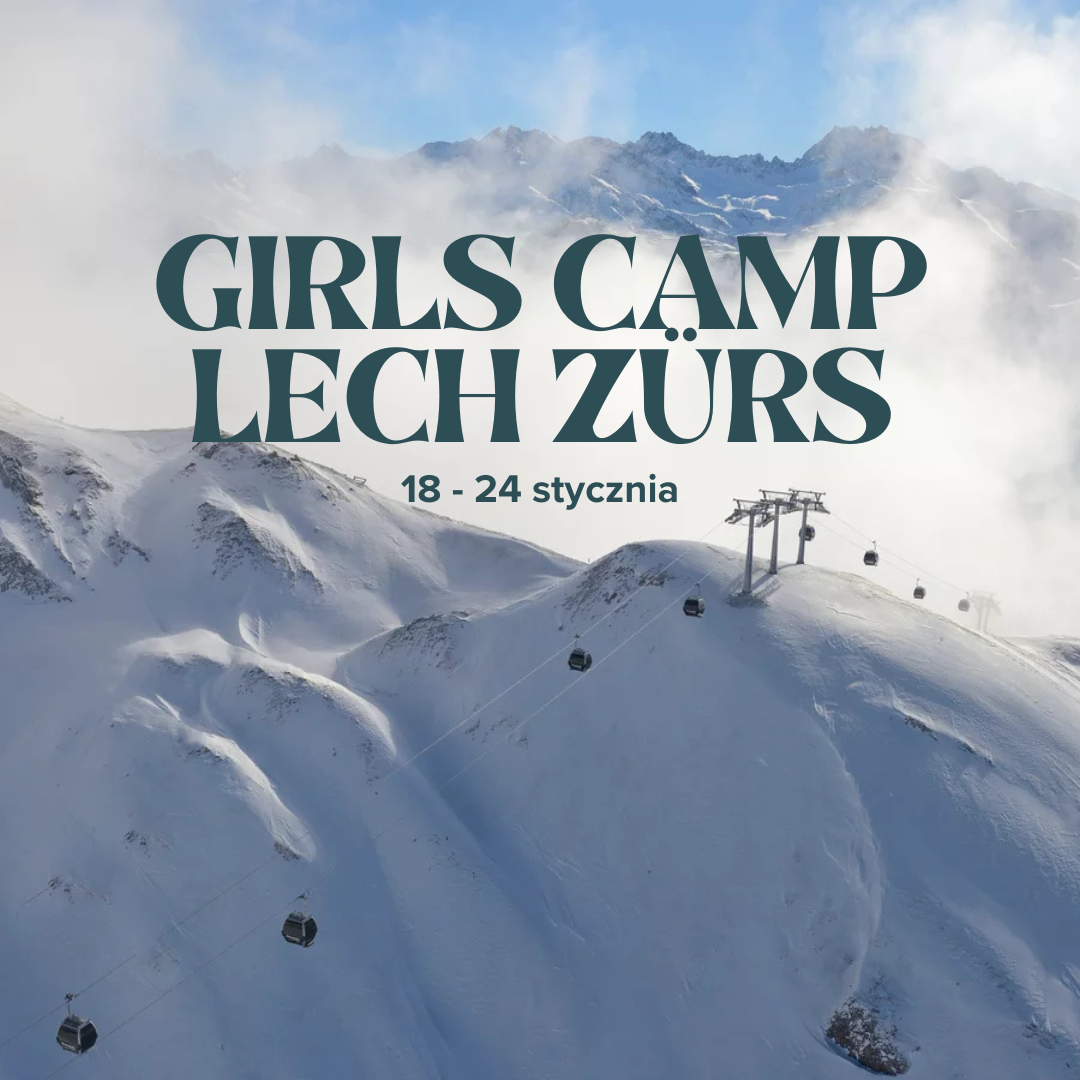 GIRLS Camp, Arlberg Lech am Zurs, Austria