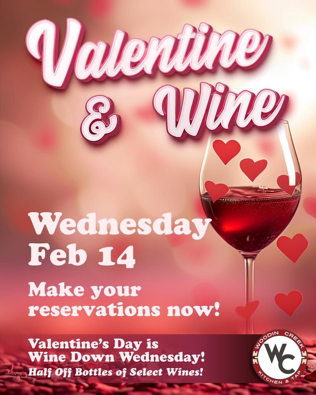 Valentines Day is right around the corner. This year it also happens to fall on our Wine Down Wednesday&rsquo;s. What a perfect match. Call now to reserve your spot. 425-215-1999 #wckt #agatheringplace #woodincreekvillage
