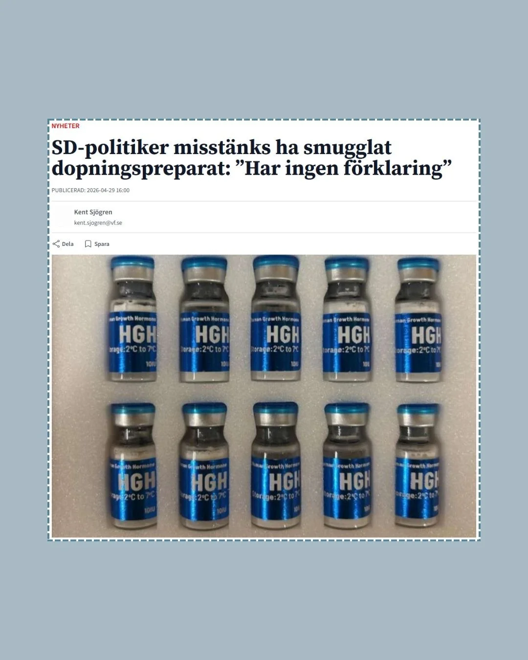 En h&ouml;gt uppsatt SD-politiker &aring;talas f&ouml;r smuggling efter att Tullen hittat tillv&auml;xthormon i ett paket adresserat till mannen. Paketet kom fr&aring;n Polen och inneh&ouml;ll bland annat Somatropin, som i Sverige faller under Doping