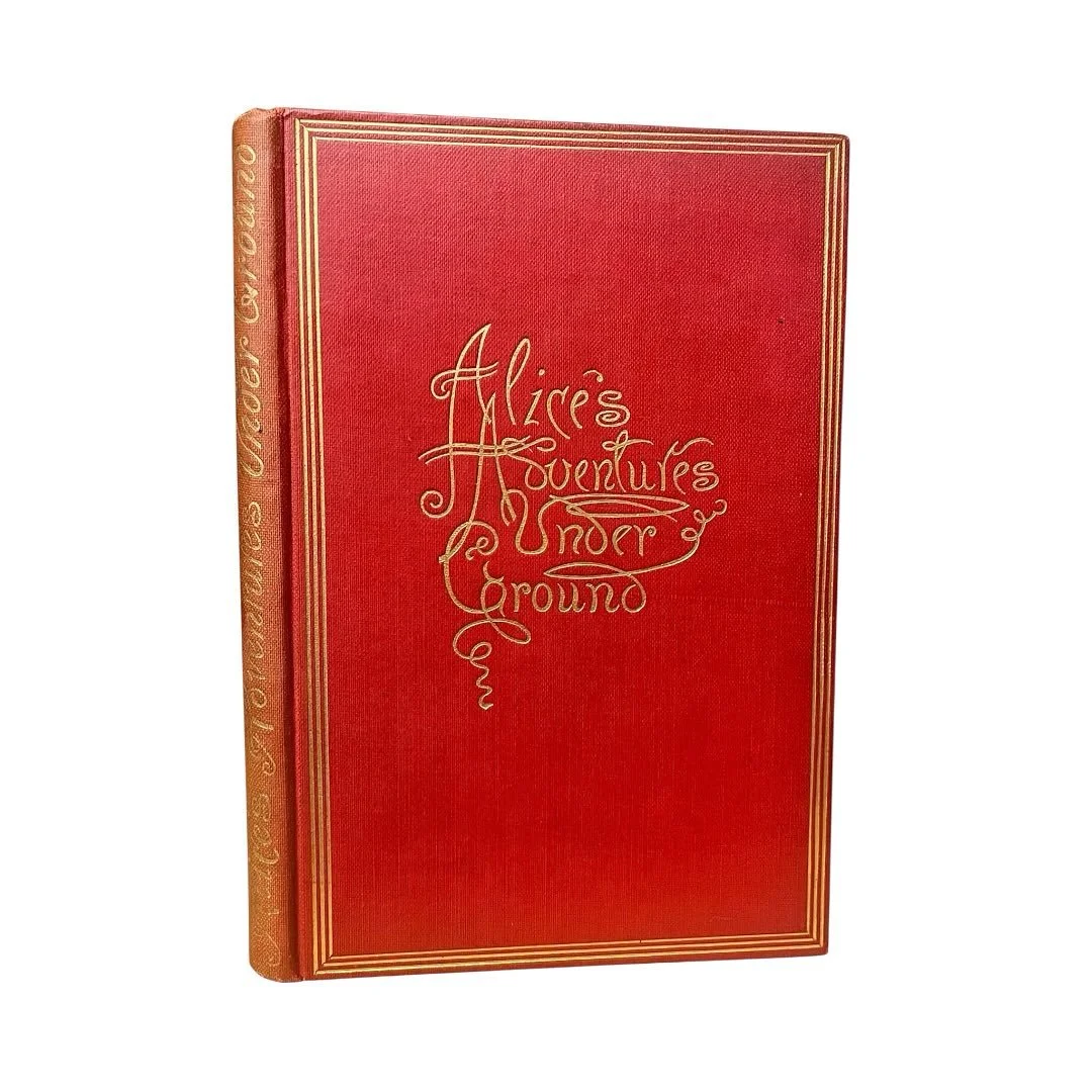 Alice&rsquo;s Adventure Underground 1886, first. printed facsimile of the original manuscript and illustrations that would go on to become Alice&rsquo;s Adventure In wonderland. Illustrations by Lewis Carroll which were later used as the basis for Jo