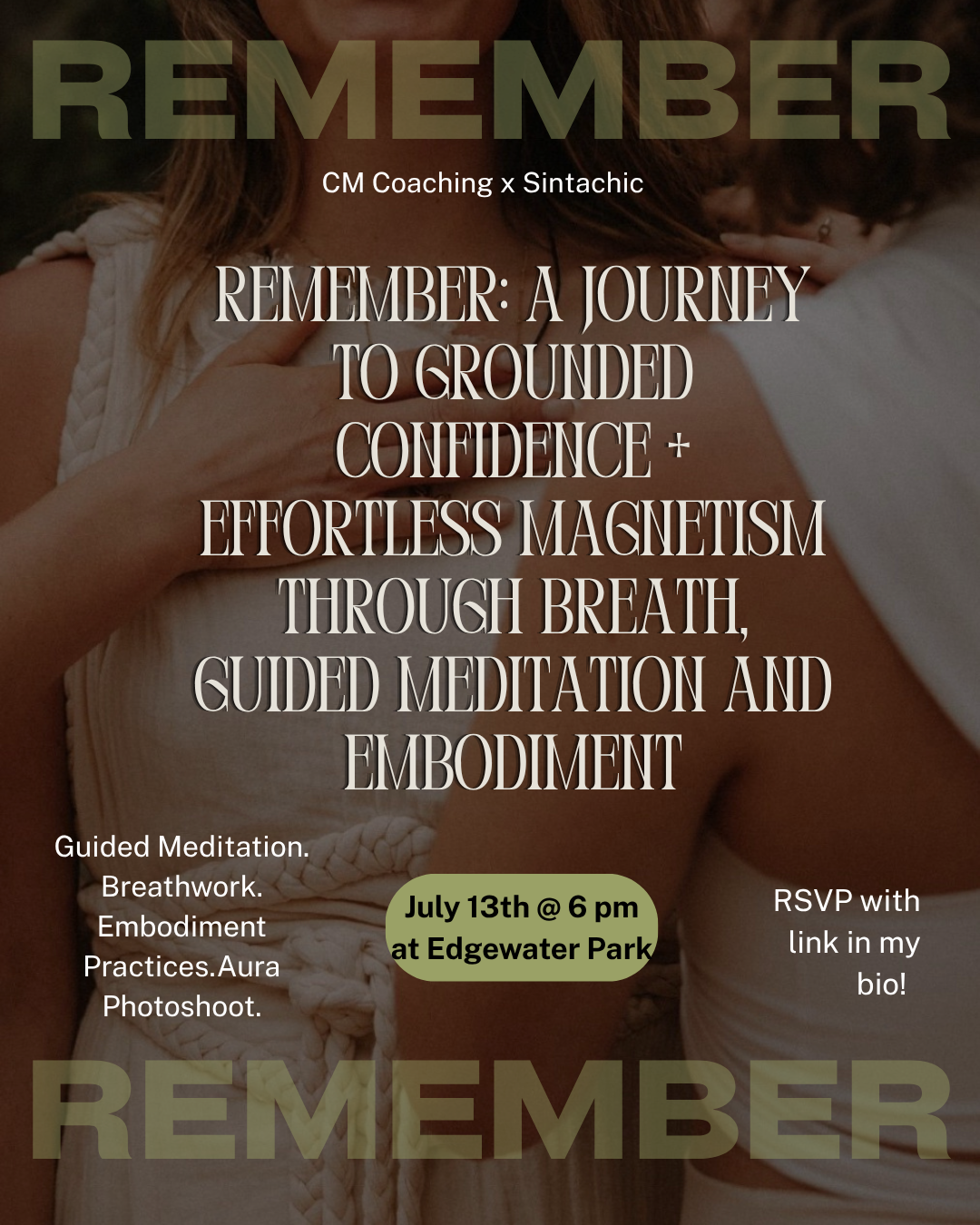 Remember: An Evening of grounding into effortless confidence through your breath.  
