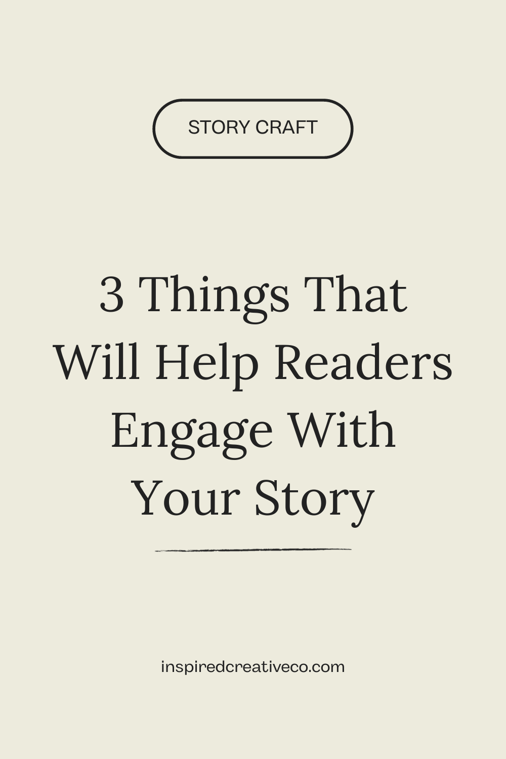 3 Things That Will Help Readers Engage With Your Story — Inspired ...