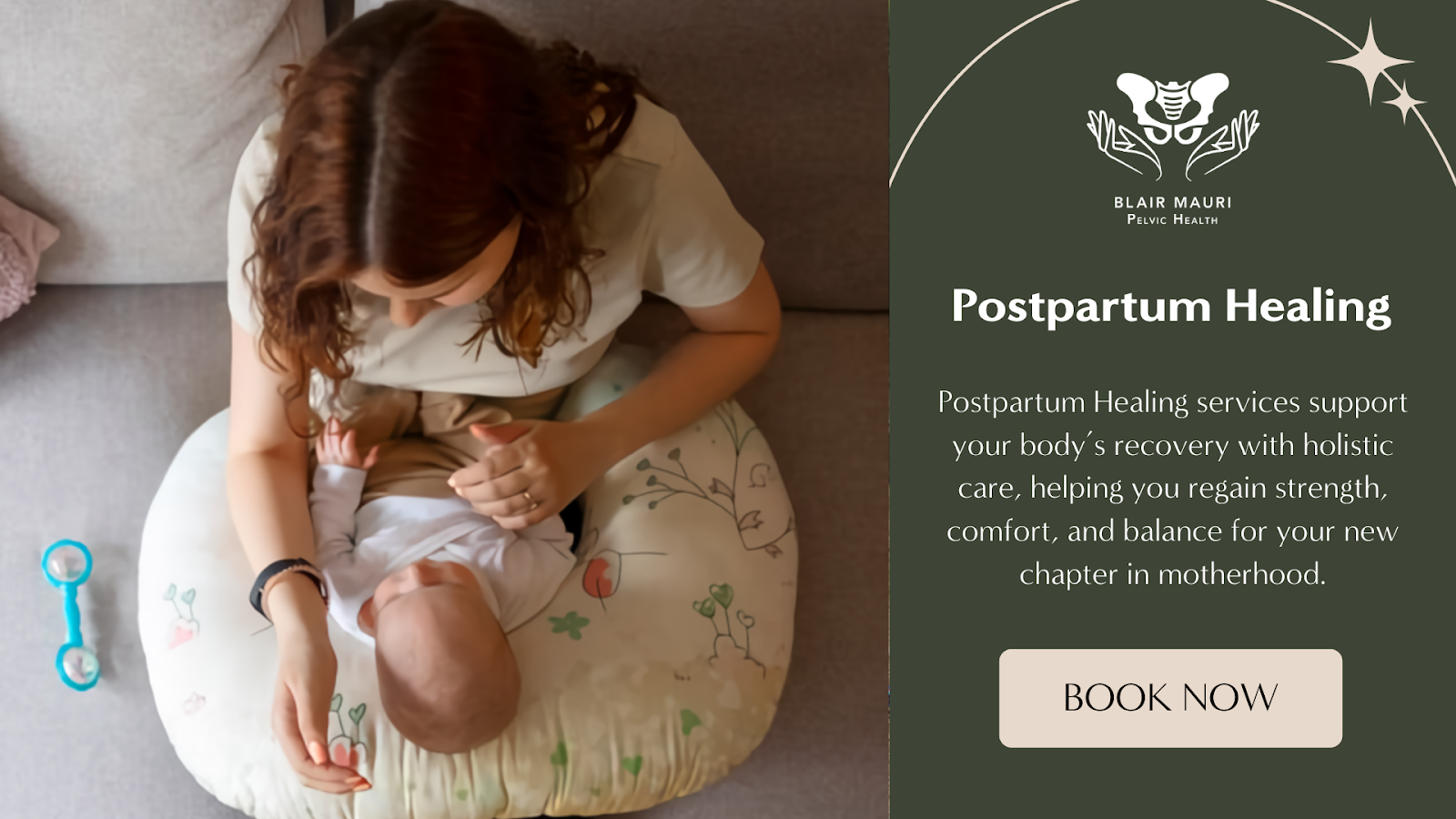 Mother caring for newborn on couch beside banner promoting Blair Mauri Pelvic Health Postpartum Healing services for recovery after childbirth