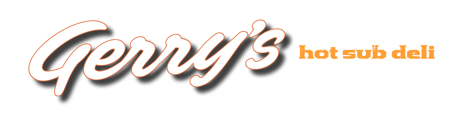 Gerrys Hot Sub Deli - Authentic American Soul Food