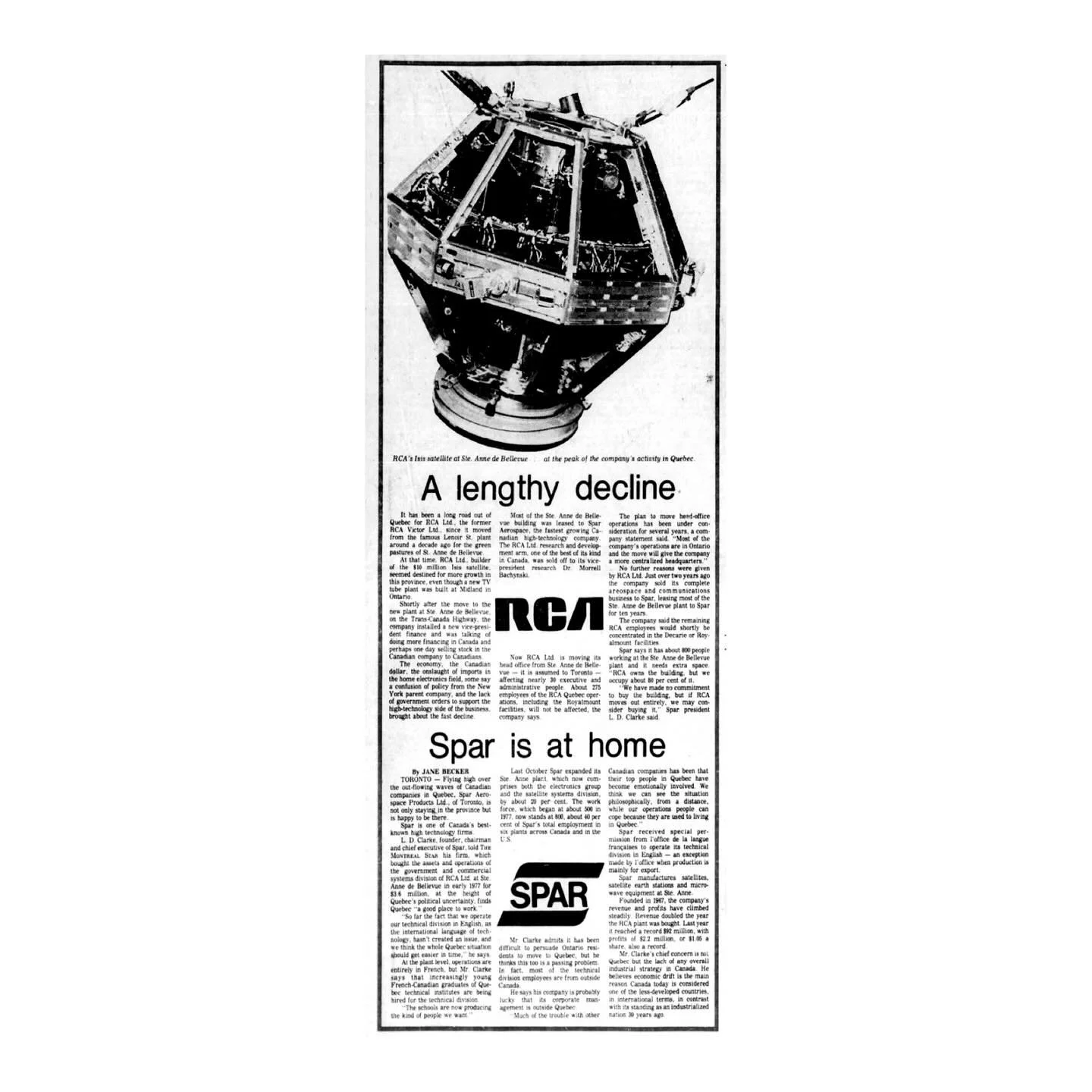 Spar &amp; RCA, Part III.

This newspaper article from 1979, showing a cropped photograph of the ISIS II satellite in development at RCA Ste-Anne-De-Bellevue, details aspects of the decline of RCA Canada in the mid-1970s, largely due to lack of suppo