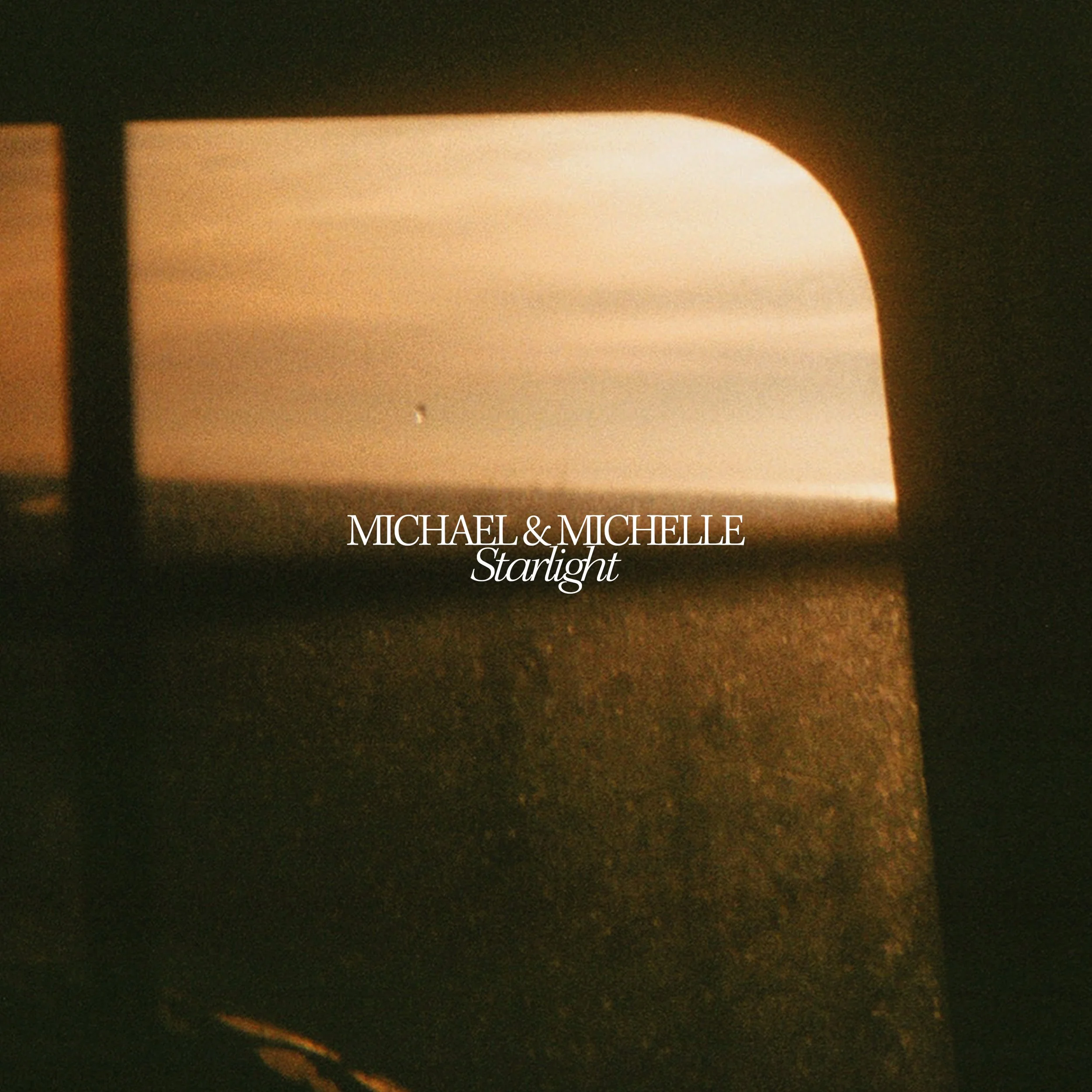 Michael & Michelle, "Starlight".
