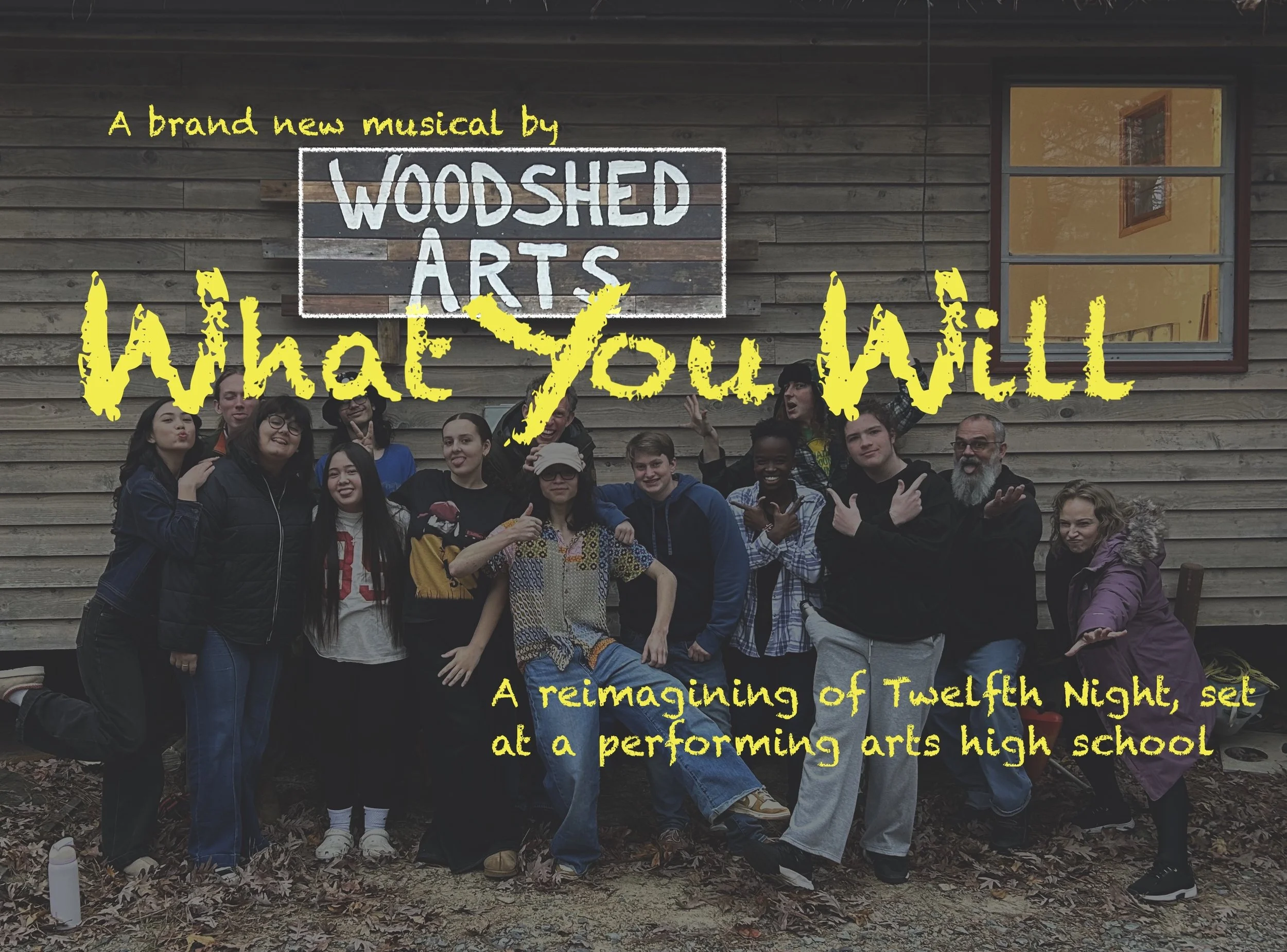 Woodshed Arts - ‘What you Will’