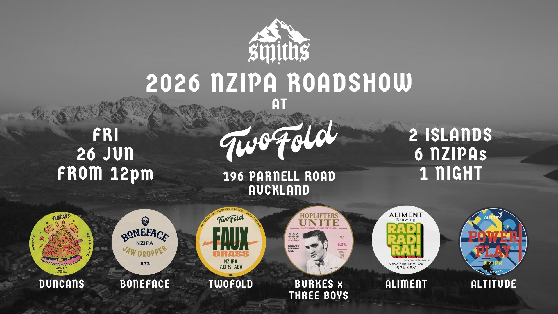 6 NZIPAs will be pouring at the Smith's NZIPA Roadshow in Auckland