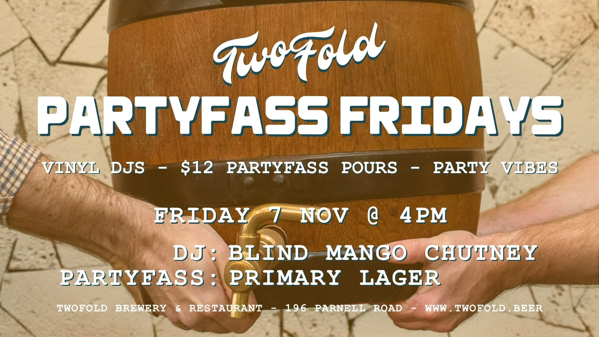 Partyfass Fridays with DJ Blind Mango Chutney &amp; Primary Lager